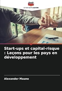 Start-ups et capital-risque : Leçons pour les pays en développement
